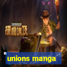 unions manga